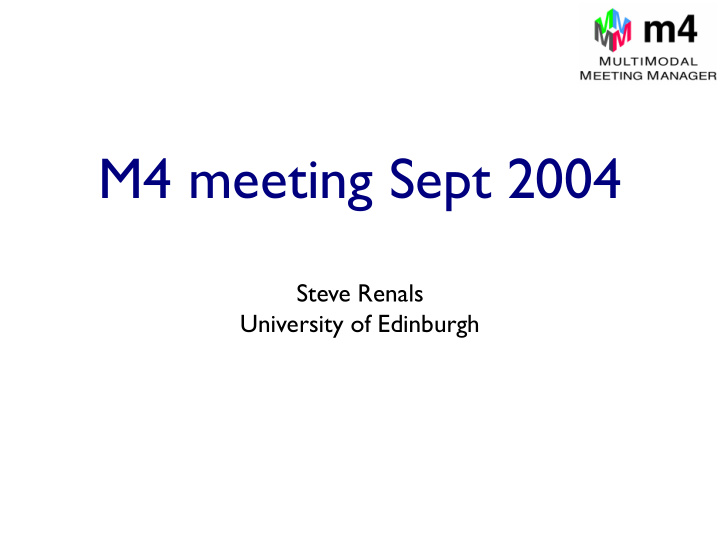m4 meeting sept 2004