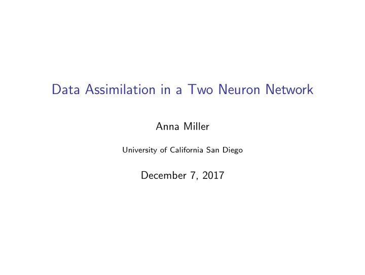 data assimilation in a two neuron network