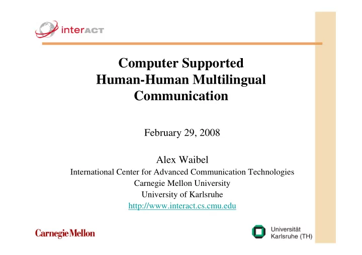 computer supported human human multilingual communication