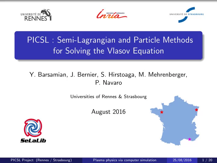 picsl semi lagrangian and particle methods for solving