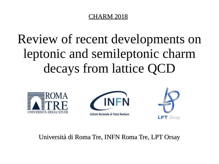 review of recent developments on leptonic and