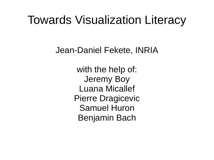 towards visualization literacy