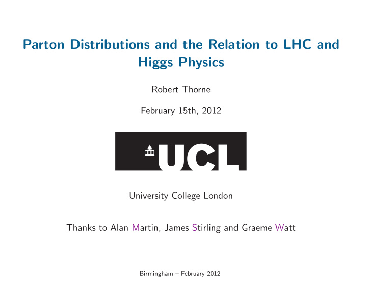 parton distributions and the relation to lhc and higgs