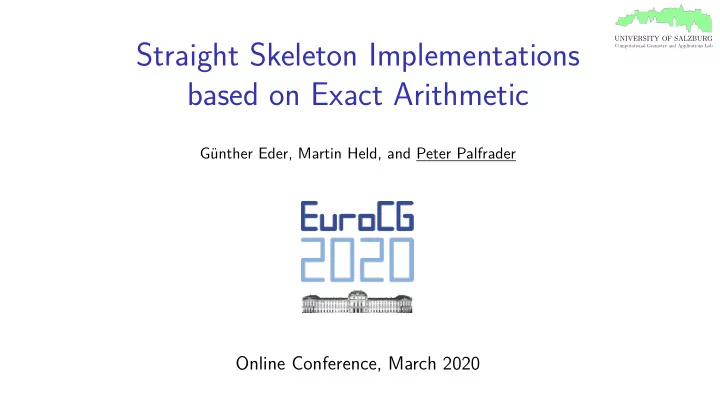 straight skeleton implementations
