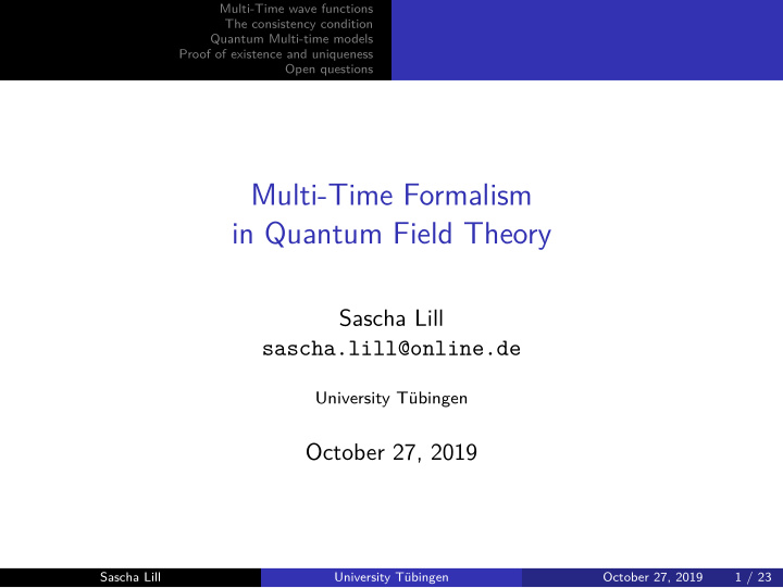 multi time formalism in quantum field theory