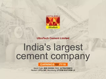 India's largest  cement company  EARNINGS Q2 FY18 Stock Code: BSE:532538 | NSE: ULTRACEMCO Reuters: