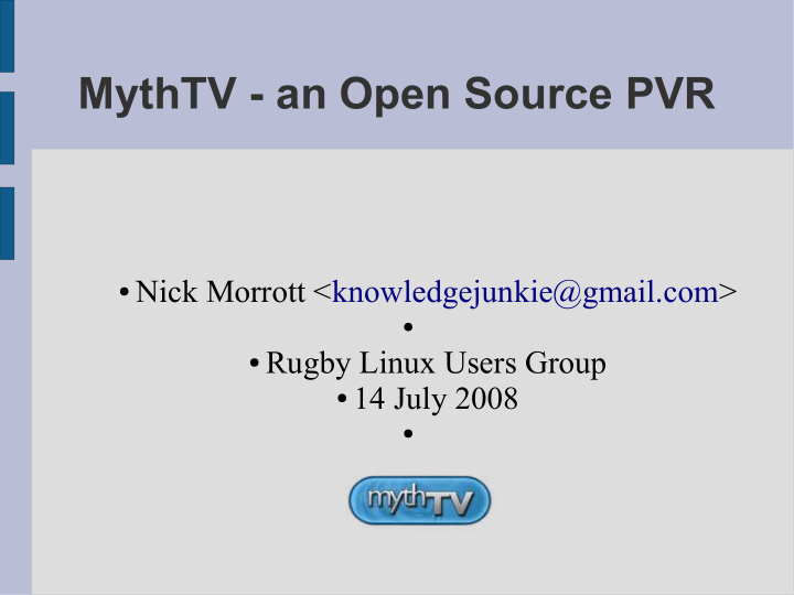 mythtv an open source pvr