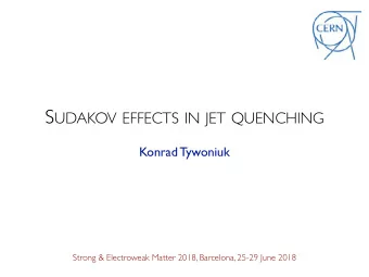 J ET QUENCHING 101  1708.04962  jet quenching effects manifest as strong reduction of yields of