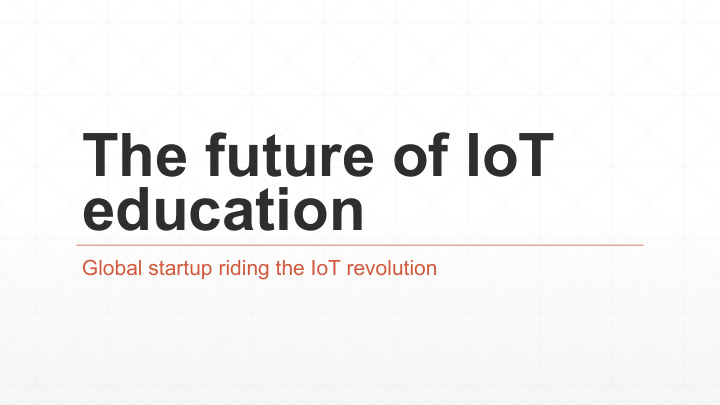 the future of iot education