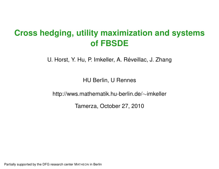 cross hedging utility maximization and systems of fbsde