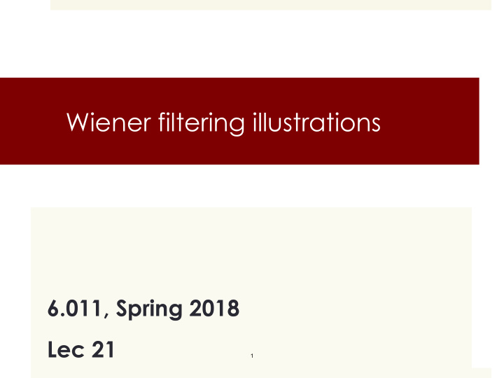 wiener filtering illustrations