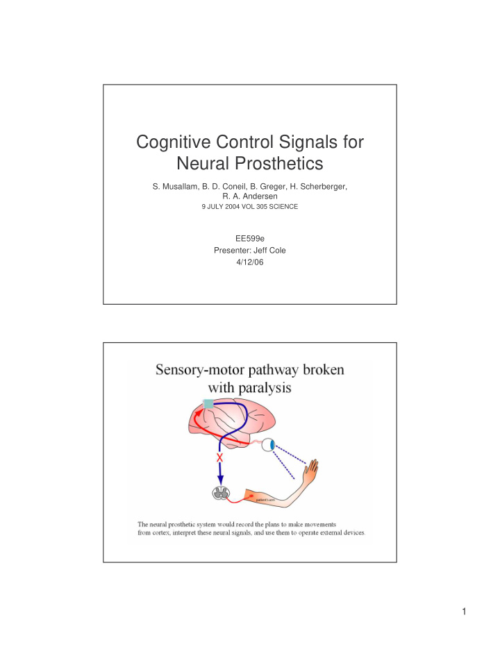 cognitive control signals for neural prosthetics