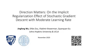 Direction Matters: On the Implicit  Regularization Effect of Stochastic Gradient  Descent with