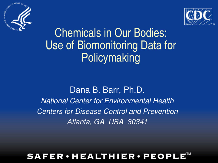 chemicals in our bodies use of biomonitoring data for