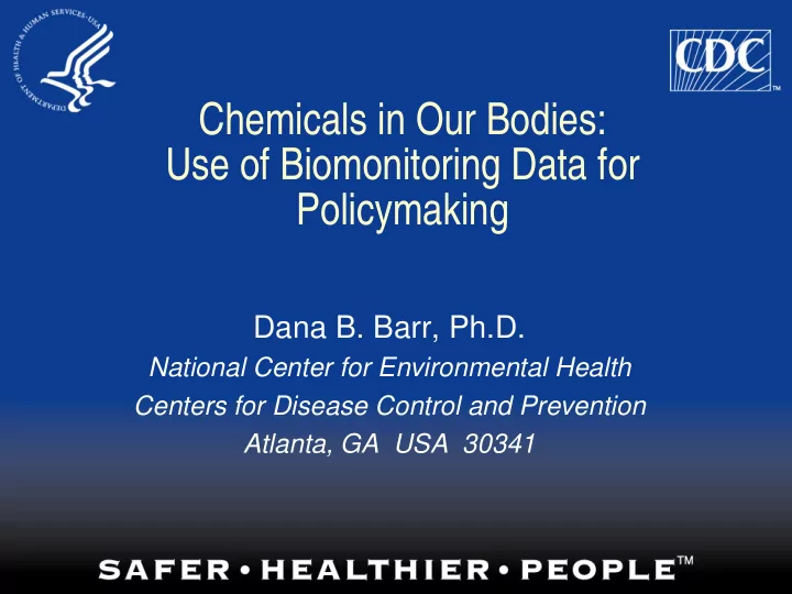 chemicals in our bodies use of biomonitoring data for