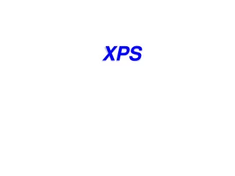 XPS  X-ray absorption and X-ray photoemission  XAS and XPS I (  FIXED )  Charge transfer effects