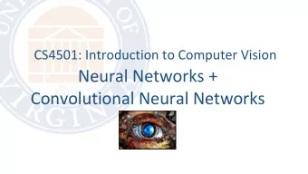 Neural Networks +  Convolutional Neural Networks  Last Class  Global Features  The perceptron