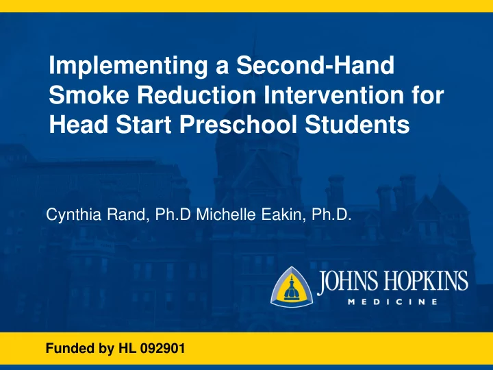 implementing a second hand smoke reduction intervention