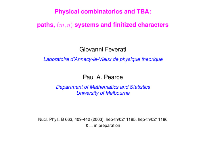 physical combinatorics and tba paths m n systems and