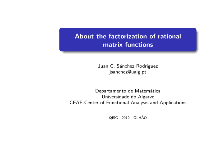 about the factorization of rational matrix functions