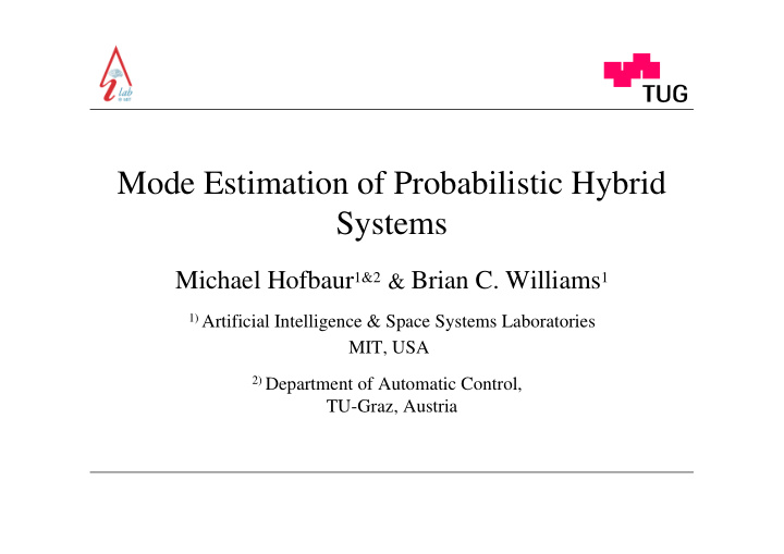 mode estimation of probabilistic hybrid systems