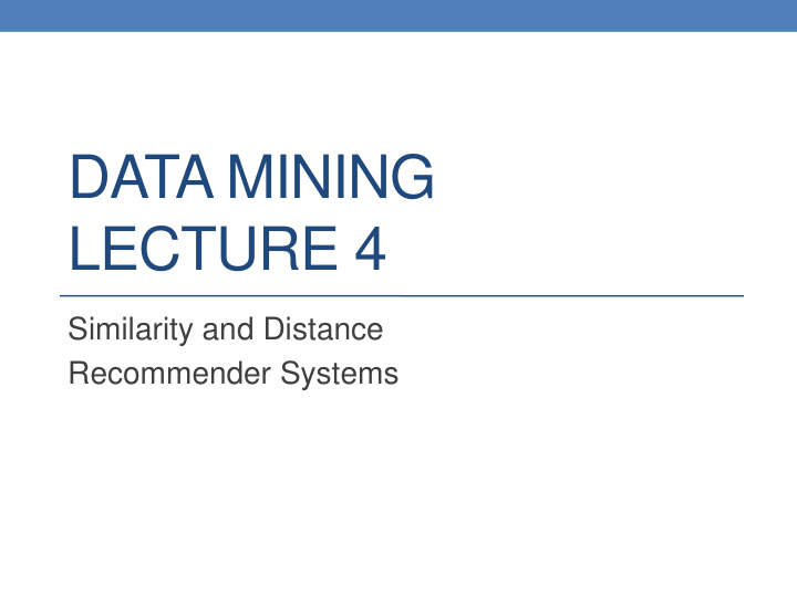data mining lecture 4
