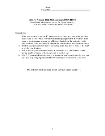 Do not start until you are given the go - ahead signal  0  Name: