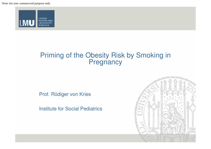 priming of the obesity risk by smoking in pregnancy