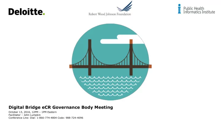 digital bridge ecr governance body meeting