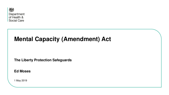 mental capacity amendment act