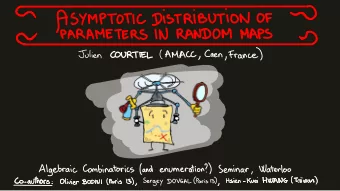 Connections with other combinatorial families  Asymptotic analysis of statistics on maps  Lessons