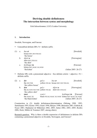 Deriving double definiteness  The interaction between syntax and morphology  Erik Schoorlemmer,