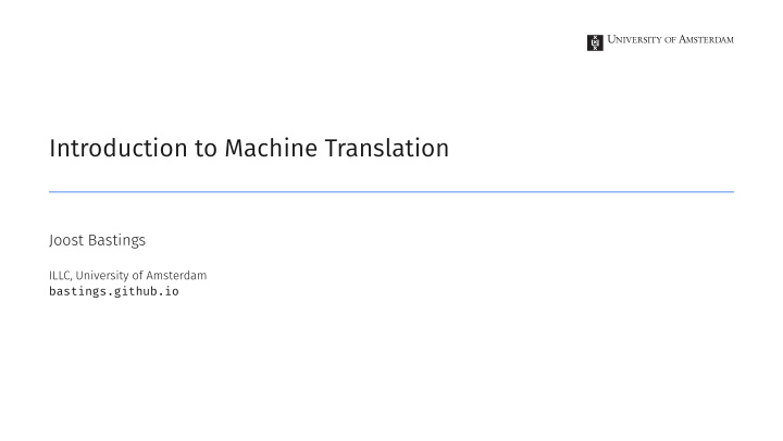 introduction to machine translation