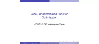 Local, Unconstrained Function  Optimization  COMPSCI 527  Computer Vision  COMPSCI 527