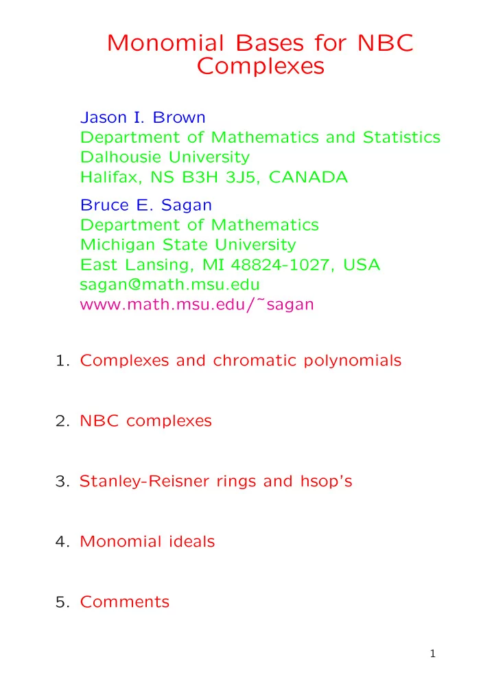 monomial bases for nbc complexes