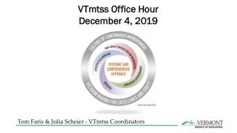 VTmt  mtss  ss Of  Office  ice Ho  Hour  ur  De  Dece  cemb  mber  er 4,  4, 20  2019  Tom Faris