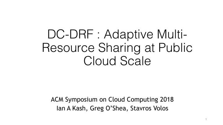 dc drf adaptive multi resource sharing at public cloud