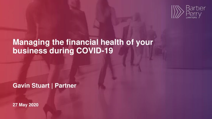 managing the financial health of your business during