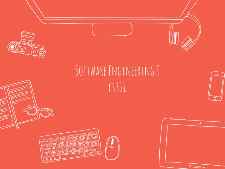 software engineering i cs361 test driven development