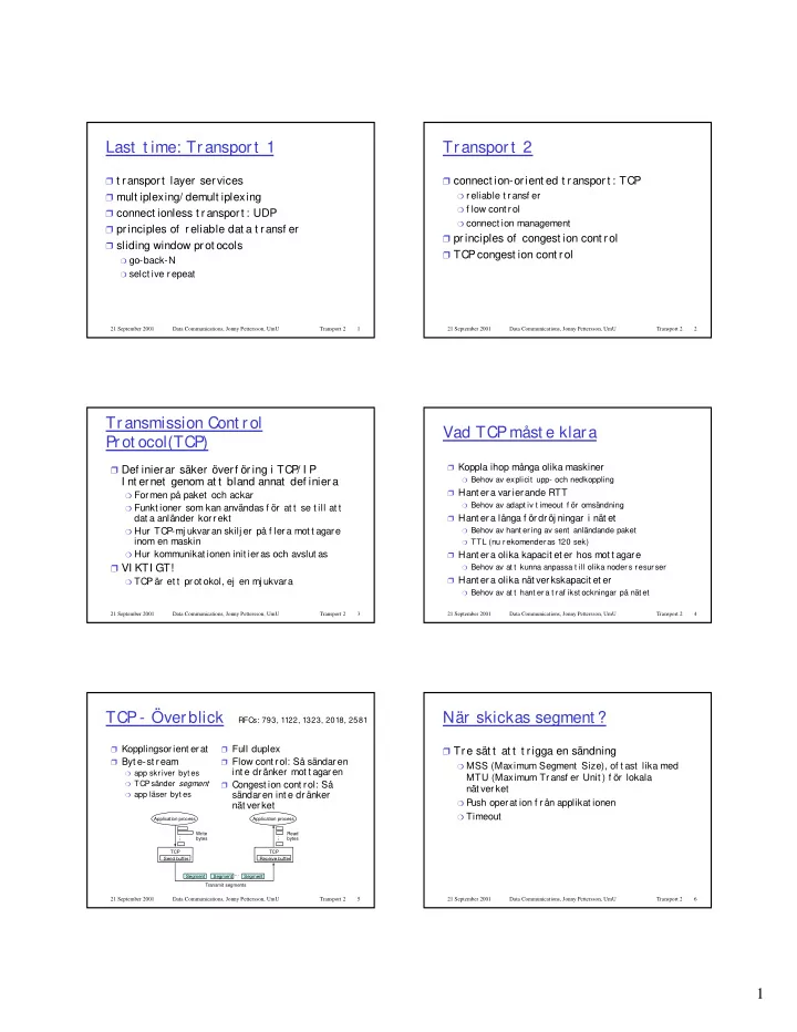 last t ime transport 1 transport 2
