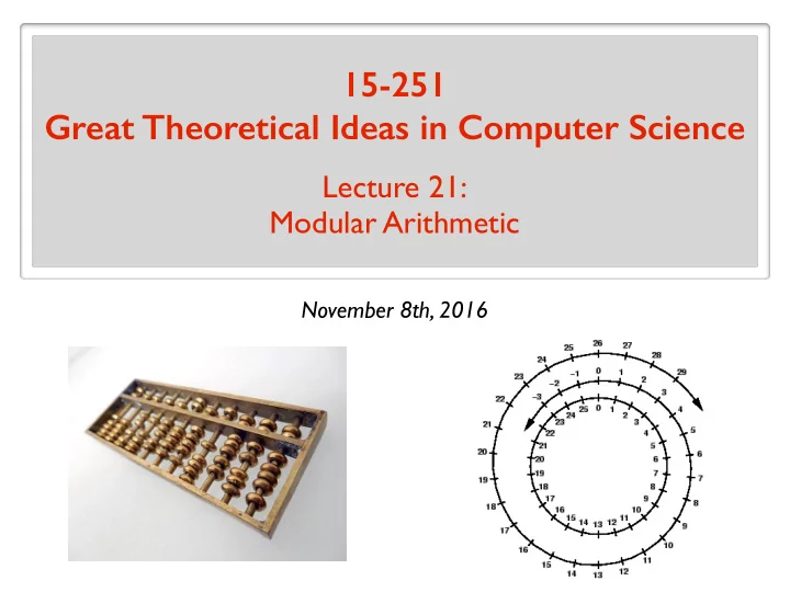 15 251 great theoretical ideas in computer science