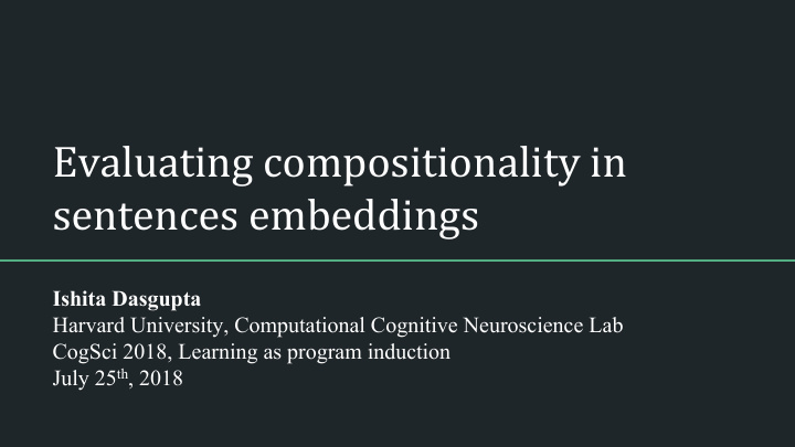 evaluating compositionality in sentences embeddings