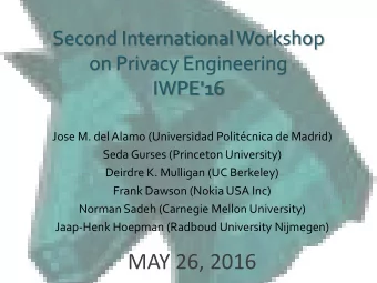 MAY 26, 2016  Why are we here today?  EU General Data Protection Regulation  Data Protection