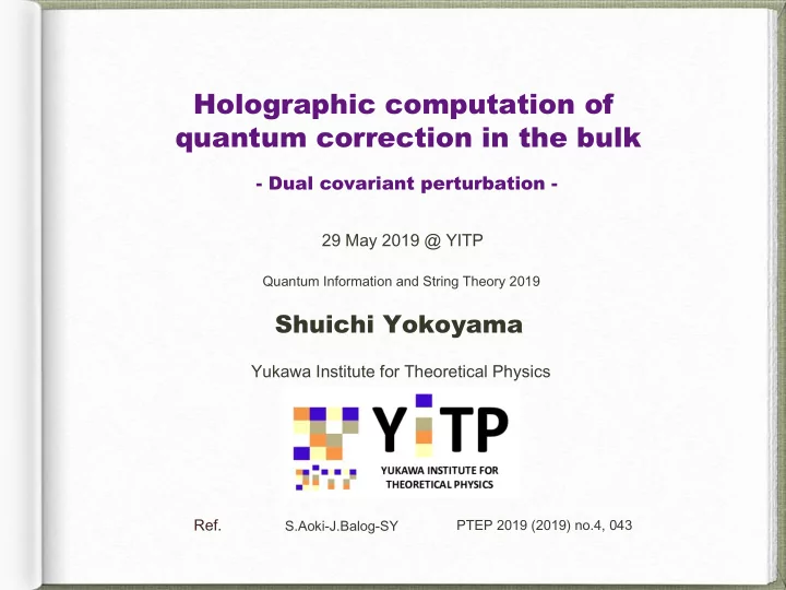 holographic computation of quantum correction in the bulk