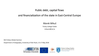 Pu  Public debt, capital flows  an  and fin  inan  ancializ  ializatio  ion of the state in  in Eas