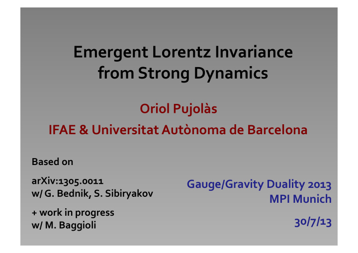 emergent lorentz invariance from strong dynamics