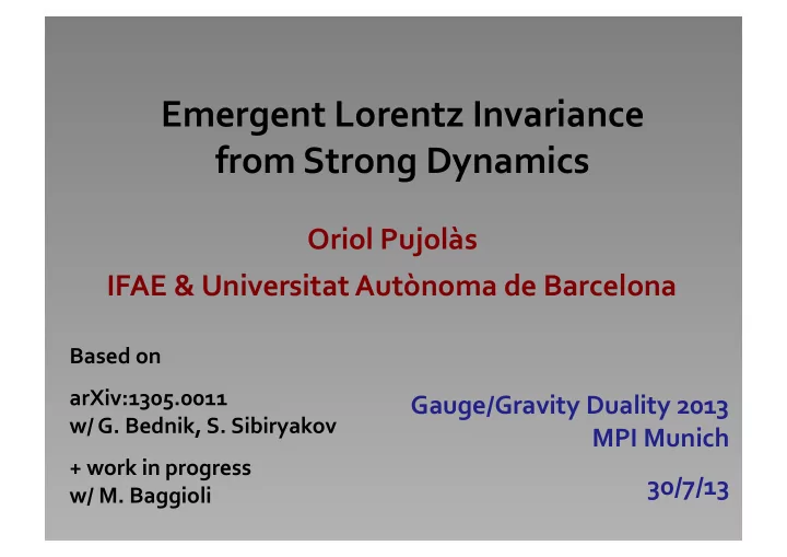 emergent lorentz invariance from strong dynamics