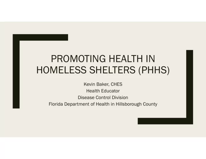 promoting health in homeless shelters phhs