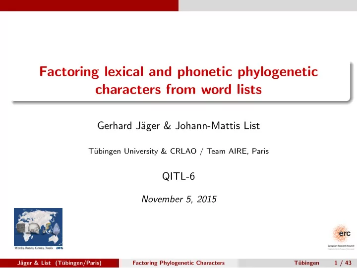 factoring lexical and phonetic phylogenetic characters