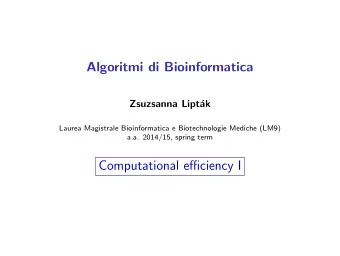 Algoritmi di Bioinformatica  Zsuzsanna Lipt  ak  Laurea Magistrale Bioinformatica e